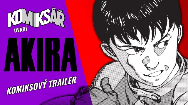 AKIRA - Komiksový trailer