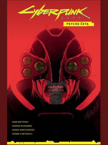 Komiks Cyberpunk 2077: Psycho četa