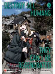 Komiks Destroy All Humans: They Can't Be Regenerated - Magic: The Gathering Vol. 9 ENG