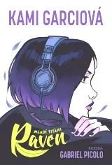 Komiks Mladí titáni: Raven