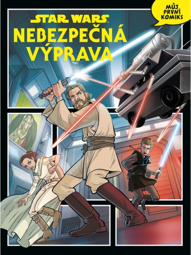 Komiks Star Wars - Nebezpečná výprava (Můj první komiks)