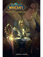 Komiks World of Warcraft - Válečníci Azerothu a další příběhy