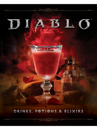 Kuchárka Diablo: Drinks, Potions & Elixirs : Cocktails and Provisions from Sanctuary ENG