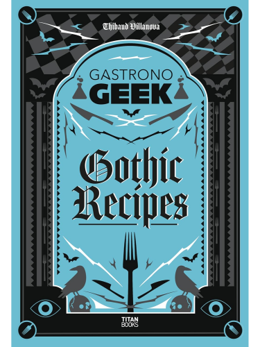 Kuchárka Gastronogeek: Gothic Recipes ENG