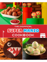 Kuchárka The Unofficial Super Mario Cookbook ENG