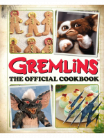 Kuchárka Gremlins: The Official Cookbook ENG