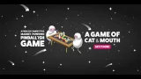 A Game of Cat & Mouth: A fiercely competitive, magnet-powered, highly-addicting Pinball'ish game.