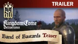 Kingdom Come: Deliverance - Band of Bastards Teaser