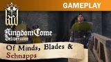 Kingdom Come: Deliverance - Of Minds, Blades & Schnapps