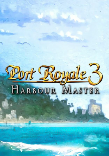 Port Royale 3: Harbour Master (DIGITAL)