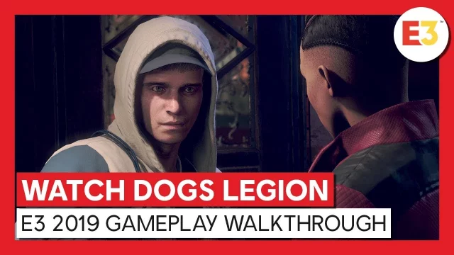 WATCH DOGS LEGION - E3 2019 GAMEPLAY WALKTHROUGH