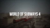 World of Subways Vol. 4 - New York OFFICIAL TRAILER