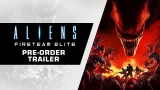 Aliens: Fireteam Elite - Pre-Order Trailer