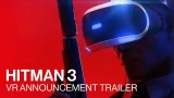 HITMAN 3 - VR Announcement Trailer