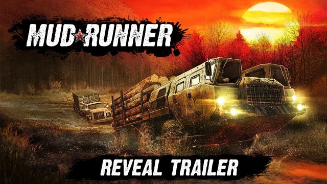 MudRunner - Reveal Trailer