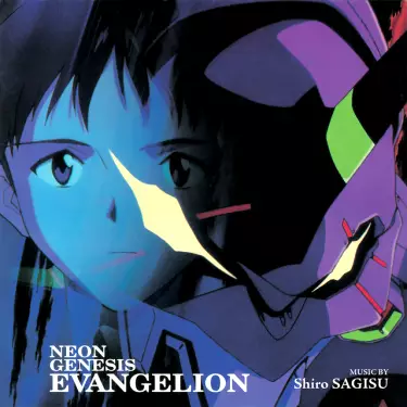 NEON GENESIS EVANGELION (Original Series Soundtrack)
