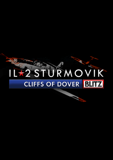 IL-2 Sturmovik: Cliffs of Dover Blitz Edition (PC) DIGITAL (DIGITAL)