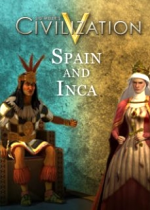 Sid Meiers Civilization V Civilization and Scenario Pack Spain and Inca