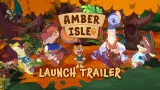 Amber Isle - Official Launch Trailer