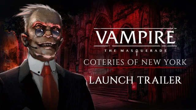 Vampire The Masquerade   Coteries of New York Launch Trailer