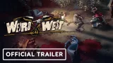 Weird West - Official Gameplay Trailer | ID@Xbox