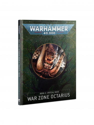 Kniha Warhammer 40,000 Octarius - Book 2: Critical Mass