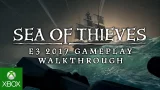 Sea of Thieves - E3 2017 - 4K Gameplay Walkthrough