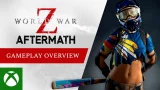 World War Z: Aftermath - Gameplay Overview Trailer