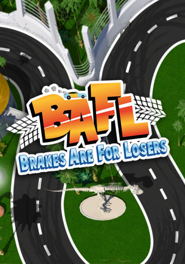 BAFL - Brakes Are For Losers (DIGITAL)